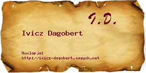 Ivicz Dagobert névjegykártya